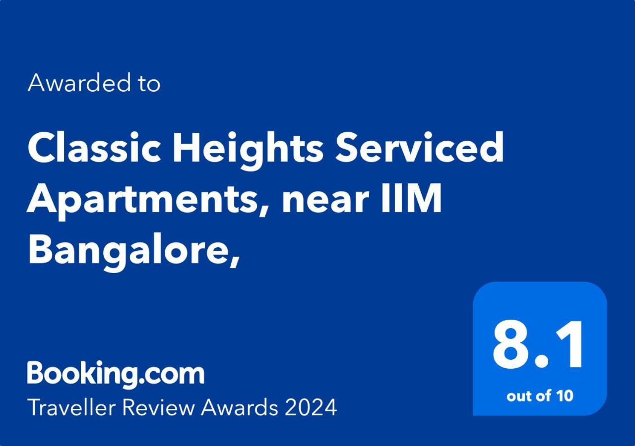 Classic Heights Serviced Apartments, Near Iim Bangalore, المظهر الخارجي الصورة